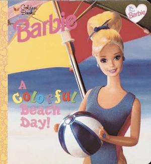 My First Barbie: A Colorful Beach Day! by Diane Muldrow