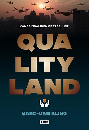 QualityLand by Marc-Uwe Kling