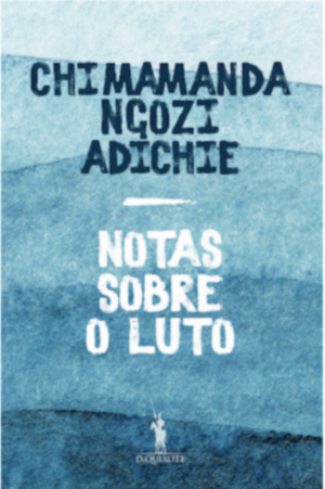 Notas sobre o luto by Chimamanda Ngozi Adichie