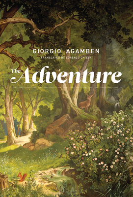 The Adventure by Giorgio Agamben