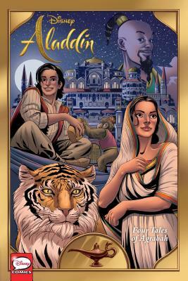 Disney Aladdin: Four Tales of Agrabah (Graphic Novel) by Corinna Bechko