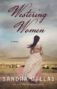 Westering Women by Sandra Dallas