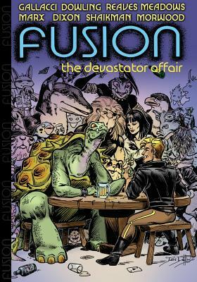 Fusion: The Devastator Affair by Christy Marx, Michael Reaves