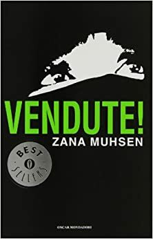 Vendute! by Zana Muhsen