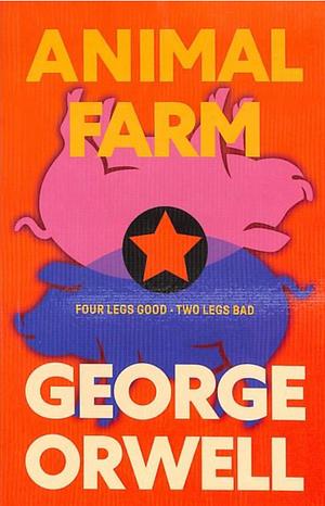 Animal Farm by George Orwell