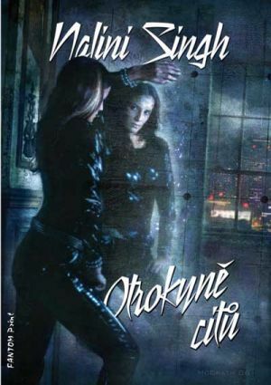 Otrokyně citů by Nalini Singh