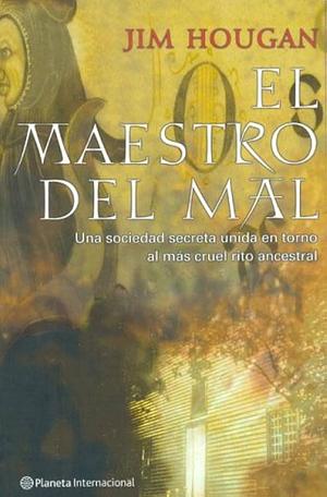 El maestro del mal by John Case, Jim Hougan, Carolyn Hougan