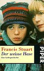 Der weisse Hase by Francis Stuart