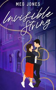 Invisible String by Meg Jones