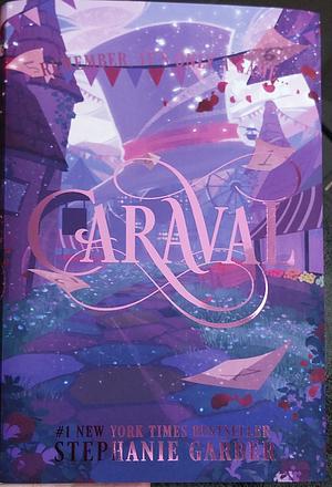 Caraval by Stephanie Garber