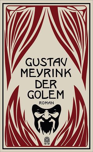 Der Golem: ein Roman by Gustav Meyrink