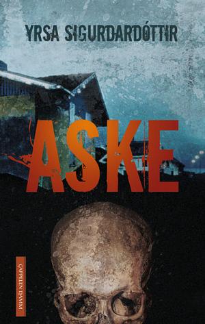 Aske by Yrsa Sigurðardóttir