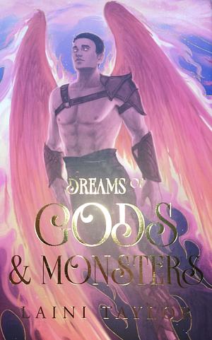 Dreams of Gods & Monsters by Laini Taylor