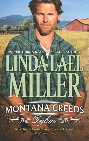 Montana Creeds: Dylan by Linda Lael Miller