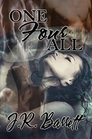 One Four All by J.R. Barrett