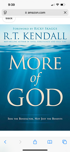 More of God: Seek the Benefactor, Not Just the Benefits by R.T. Kendall