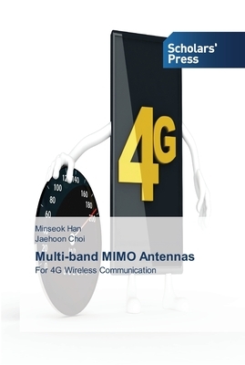 Multi-band MIMO Antennas by Jaehoon Choi, Minseok Han