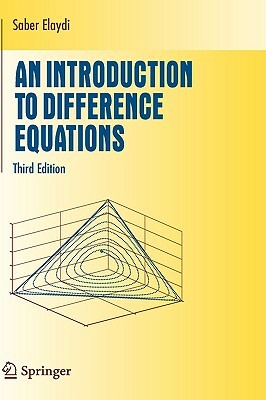 An Introduction to Difference Equations by Saber Elaydi