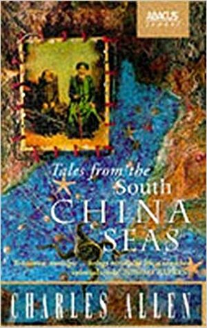 Tales from the South China Seas by Michael Mason, Charles Allen