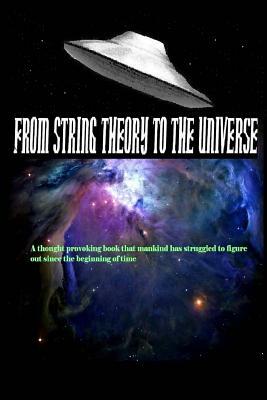From String Theory To The Universe by J. Thompson