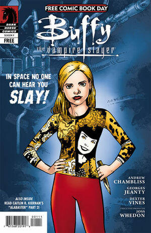 Buffy the Vampire Slayer: In Space No One Can Hear You Slay by Georges Jeanty, Andrew Chambliss, Joss Whedon
