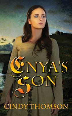 Enya's Son by Cindy Thomson