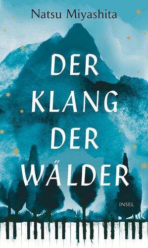 Der Klang der Wälder by Natsu Miyashita
