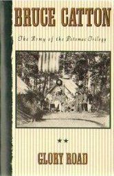Glory Road by Bruce Catton