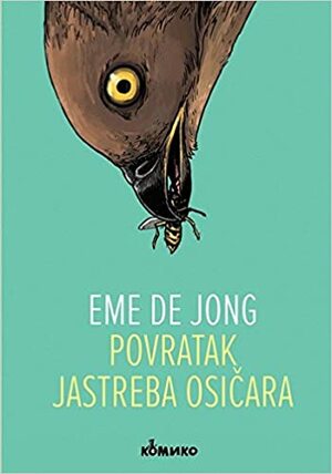 Povratak jastreba osičara by Aimée de Jongh