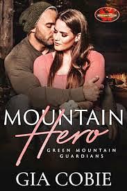 Mountain Hero by Gia Cobie, Gia Cobie