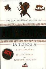 Alexandros: La trilogia by Valerio Massimo Manfredi