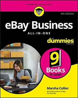 eBay Business All-in-One For Dummies (For Dummies (Business & Personal Finance)) by Marsha Collier