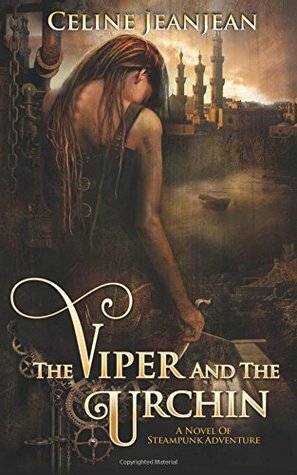The Viper and the Urchin by Celine Jeanjean