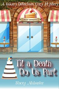 Til a Death Do Us Part by Stacey Alabaster