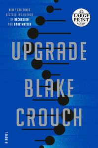 Upgrade by Blake Crouch