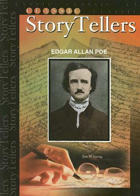 Edgar Allan Poe by Jim Whiting