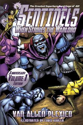 Sentinels: When Strikes the Warlord by Van Allen Plexico