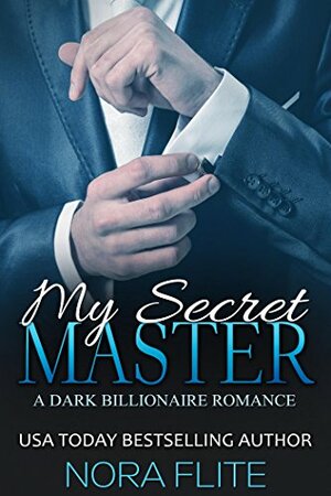 My Secret Master by Nora Flite