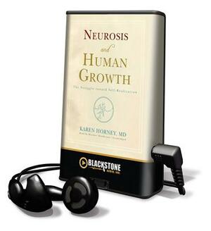 Neurosis and Human Growth by Karen Horney