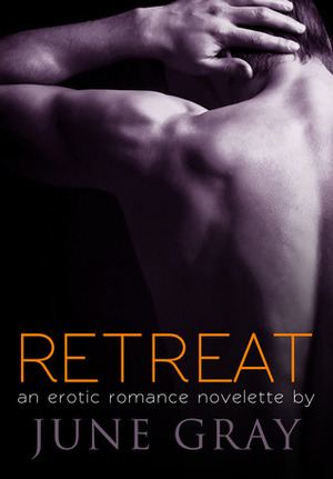 Retreat by June Gray