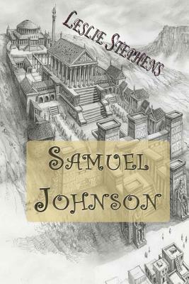 Samuel Johnson by Leslie Stephens