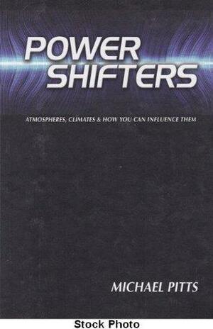 Power Shifters by Michael Pitts