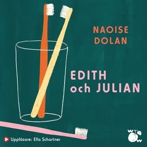 Edith och Julian by Naoise Dolan