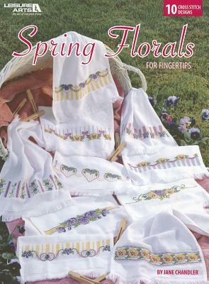 Spring Florals for Fingertips by Jane Chandler