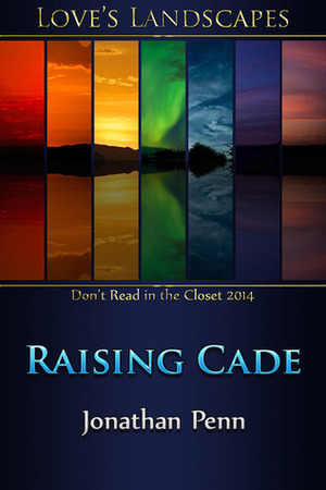 Raising Cade by Jonathan Penn