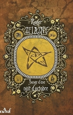 Le songe d'une nuit d'octobre by Roger Zelazny