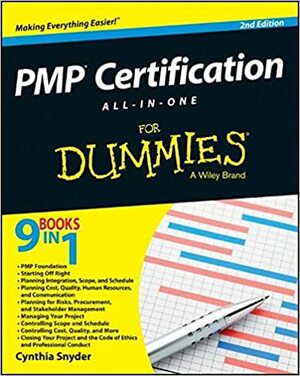 Pmp Certification All-In-One for Dummies by Cynthia Stackpole Snyder