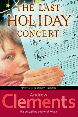 The Last Holiday Concert by Andrew Clements