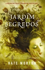 O Jardim dos Segredos by Cristina Correia, Kate Morton