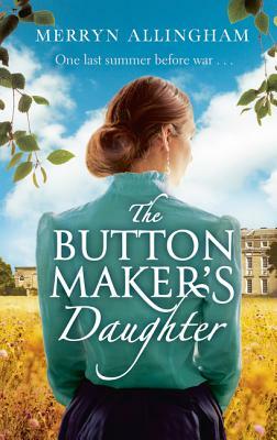 The Buttonmaker's Daughter by Merryn Allingham